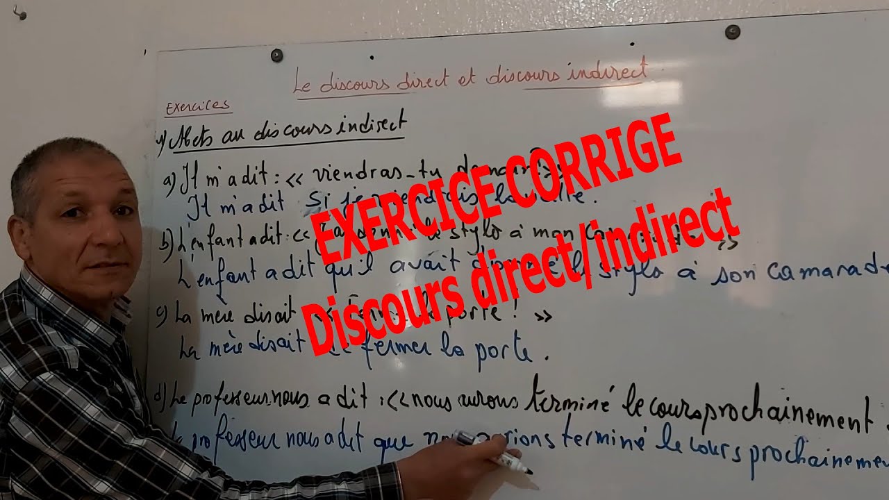 Exercices de discours direct et indirect
