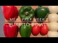 Meal Prep Burrito bowls