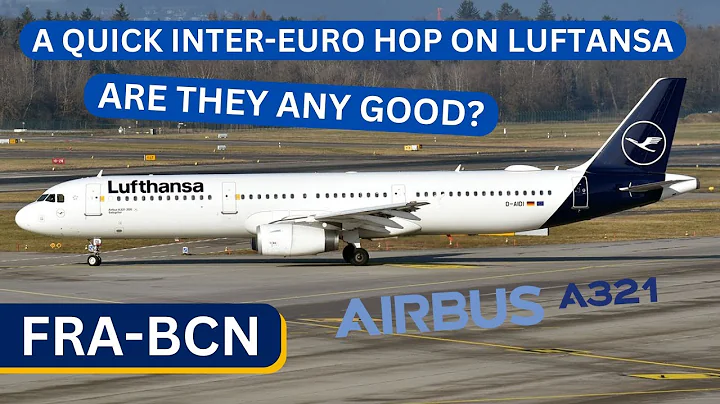 TRIP REPORT | Lufthansa A321 (ECONOMY) | Frankfurt - Barcelona