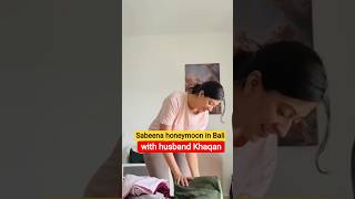 Sabeena syed in Bali with husband Khaqan #foryou #drama #shorts #pakistan