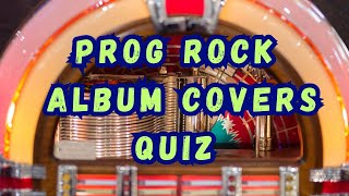 Prog Rock Album Covers Quiz