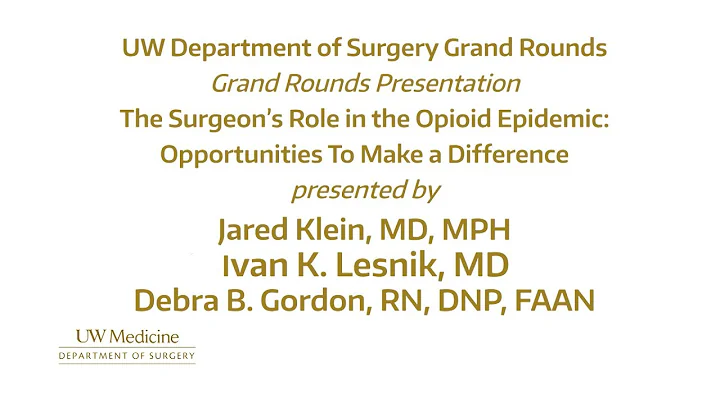 The Surgeon's Role in the Opioid Epidemic: Opportu...
