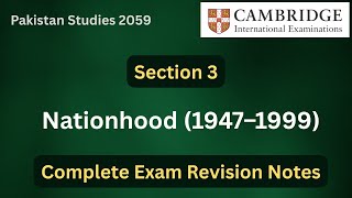 Pakistan Studies 2059 | Section 3 | Complete Exam Revision Notes | O Level / IGCSE History