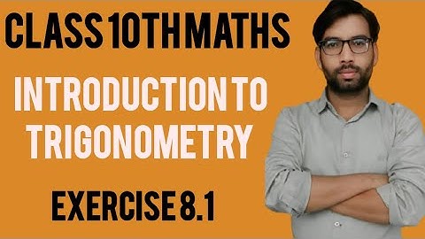 Class 10 Maths Chapter 8 Introduction to Trigonometry Exercise 8.1 NCERT Solutions