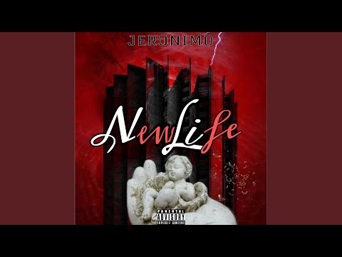 Putar New Life - Jeronimo