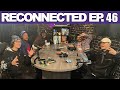 Reconnected ep 46 w fulcrum