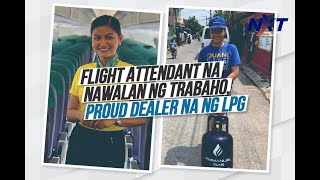 'Para sa pamilya': Kilalanin ang flight attendant na naging LPG dealer matapos mawalan ng trabaho