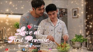 LOVE AT  FIRST PROMISE ( KEVIN and SEAN) | #bldrama #blseries 