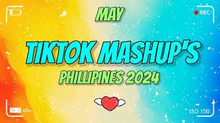 BEST TIKTOK MASHUP MAY 2024 PHILIPPINES (DANCE CRAZE)