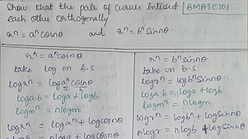 Pair of Curves intersect eachother orthogonally r^n = a^ncos(nθ )and r^n=b^nsin(nθ)