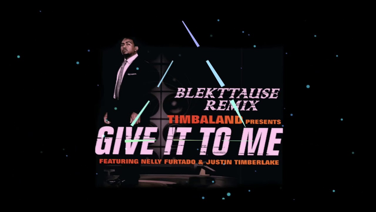 Timbaland Give It To Me Ft Nelly Furtado Justin Timberlake