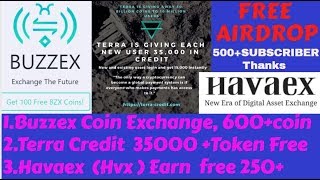 Buzzex Coin Exchange Terra Credit 35000 token free Airdrop Earn Free Daily