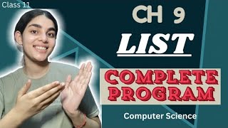 Ch 9 Class 11 Computer Science (PROGRAM)