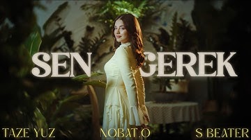 Taze Yuz ft. S Beater & Nobat Odenyazow - Sen Gerek (prod. Carvillo) (Official Video)