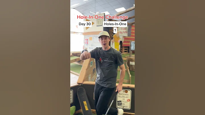DAY 30: Hole-In-One Challenge (GOAL = 7 Holes-In-One)