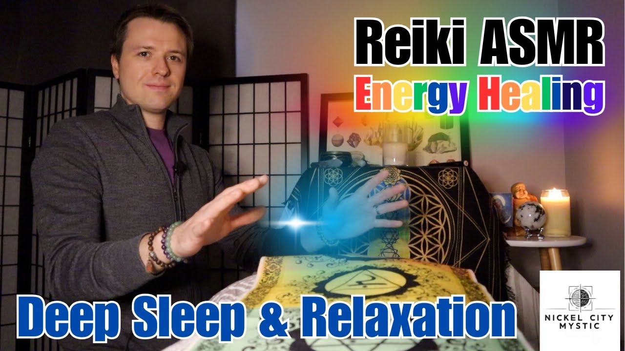 Reiki Energy Healing ASMR | Energy Massage | Deep Sleep and Relaxation ...