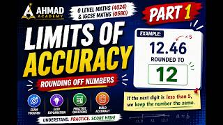 Limits of Accuracy – O Level Maths (4024) &amp; IGCSE (0580) | Part 1