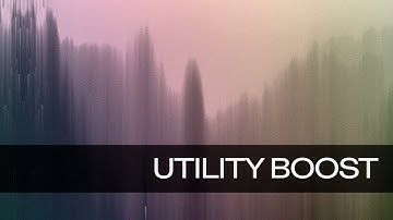 Introducing: Utility Boost