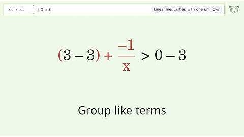 Solving Linear Inequalities: -1/x+3 is Greater Than 0