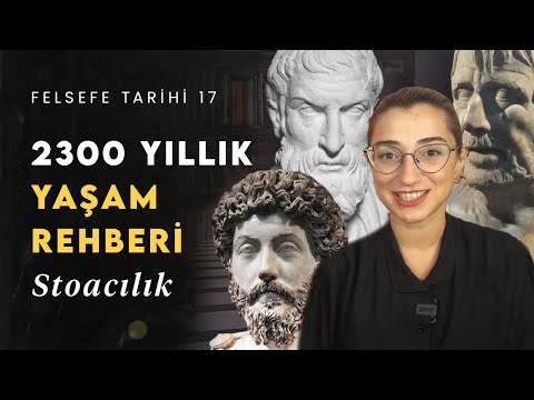 2300 Yıllık Stoacı Yaşam Felsefesi ile Tanış! #FelsefeTarihi17