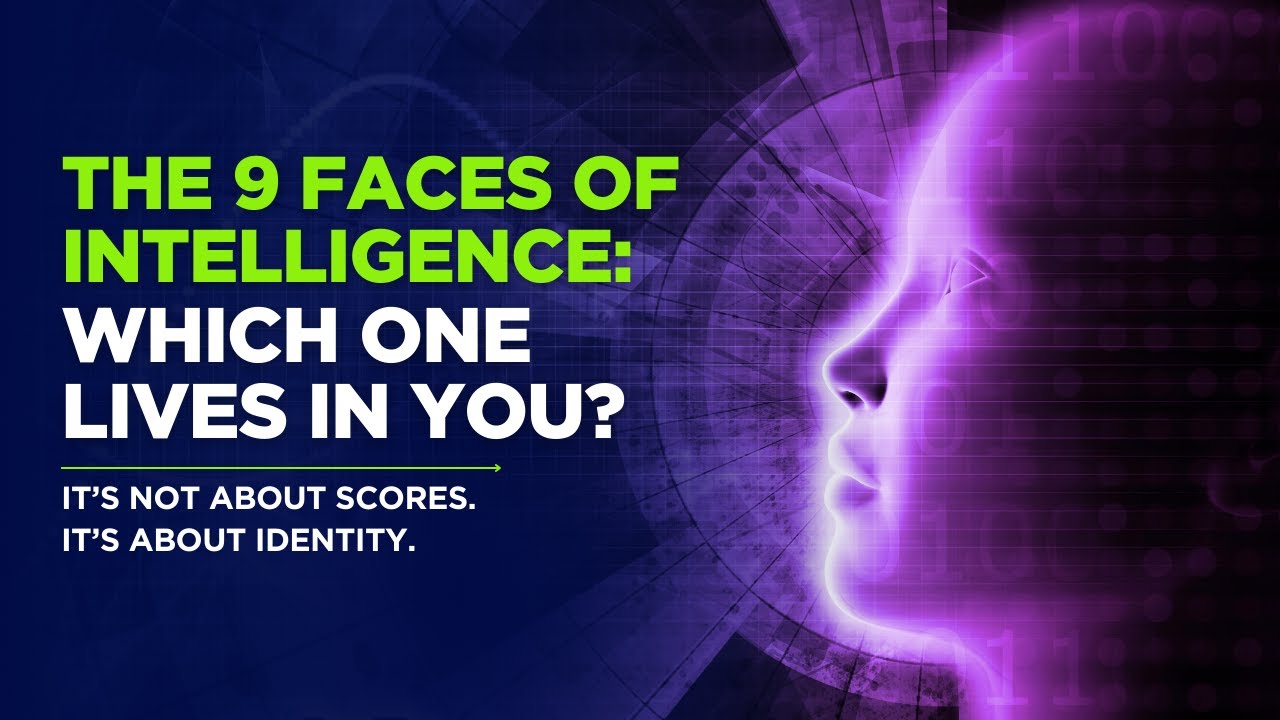 The 9 Types of Intelligence They Never Taught You | Which One Is Yours ...