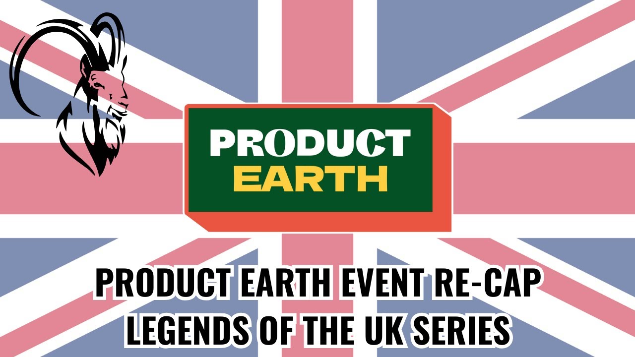 Product Earth Event Re-Cap Coventry, England. Legends Of The UK Series. Powered By Landrace Genetics