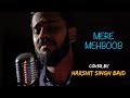 Mere Mehboob | Unplugged cover by Harshit Singh Baid | Sing Dil Se
