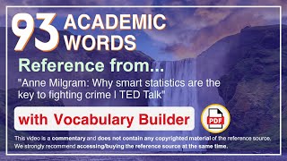 93 Academic Words Ref from "Anne Milgram: Why smart statistics are the key to fighting crime | TED"