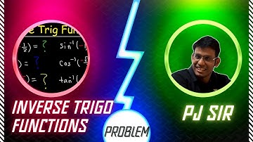 Perfect Inverse Trigonometry Problem of JEE Main 2022 | Prashant Jain