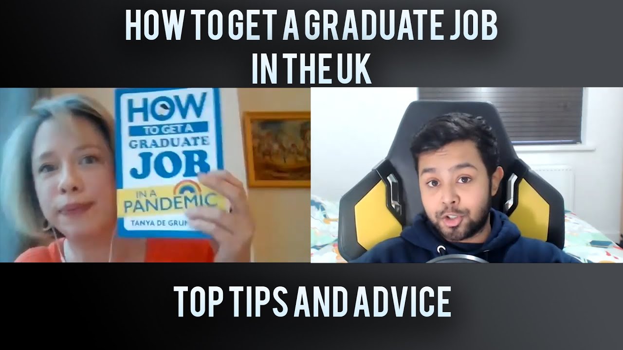How To Get A Graduate Job UK Graduate Scheme Tips ft Tanya De Grunwald YouTube
