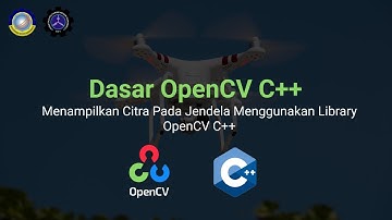 Dasar OpenCV Part 1 - Menampilkan Citra Menggunakan Library OpenCV C++