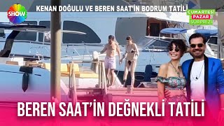 Kenan Doğulu ve Beren Saat'in tatil keyfi! Resimi