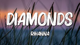 Diamonds - Rihanna (Lyrics) || Justin Bieber , Christina Perri... (MixLyrics)