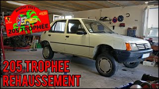 [205 Trophée] EP1 - Rehaussement