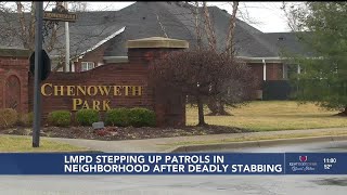 LMPD stepping up patrols in neighborhood after deadly stabbing