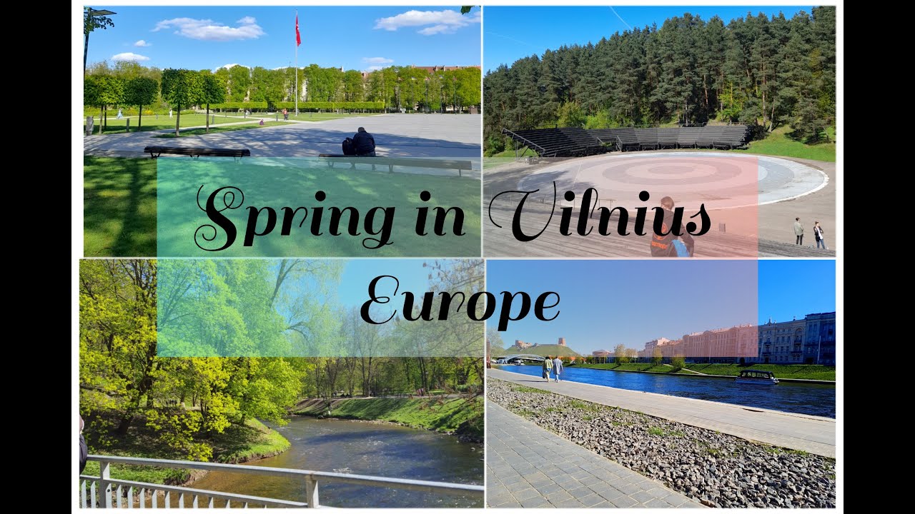Spring In Vilnius | Spring Season - Vilnius | Lithuania | Europe