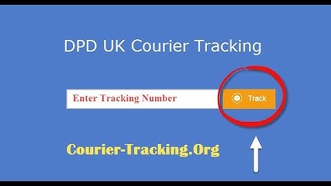 DPD UK Courier Tracking Guide