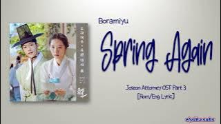 Boramiyu – Spring Again (우린 다시 봄) [Joseon Attorney OST Part 3] [Rom|Eng Lyric]