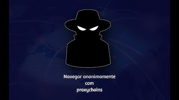 Como esconder seu ip usando proxychains Kali linux