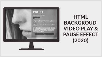 HTML BACKGROUND VIDEO WITH PLAY AND PAUSE EFFECT