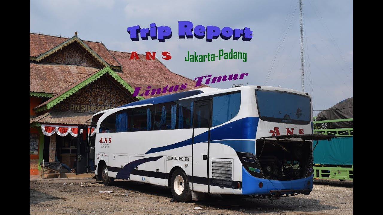 2 HARI 2 MALAM | BAN HAMPIR MELETUS | Trip report ANS Jakarta-Padang