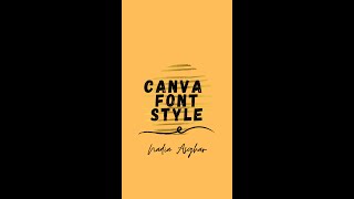 3 Canva font style | Fonts design software | Canva Tricks | Nadia Asghar #shorts screenshot 2