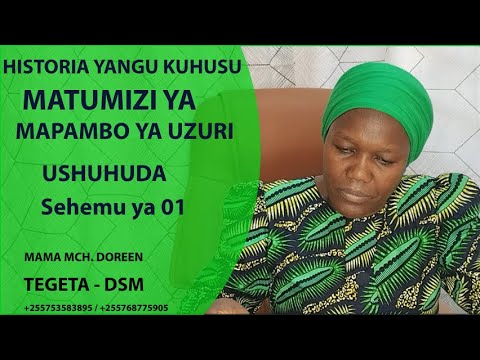 HISTORIA YANGU KUHUSU MATUMIZI YA MAPAMBO YA UZURI MAMA MCH DOREEN 06 11 2025