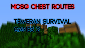 MCSG Chest Routes - Teweran Survival Games 2 (Epic Route - Nine Tier 2