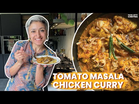 TOMATO MASALA CHICKEN CURRY  A Must-Try Recipe  Food with Chetna