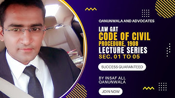 CPC Section 1 to 5 | Online Law GAT Test Preparation | Lecture Series | Qanunwala and Advocates