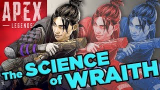 Apex Legends STRONGEST Legend: Why Wraith Cannot Lose!  | The SCIENCE of... Apex Legends