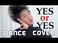 TWICE “YES or YES” Dance Cover