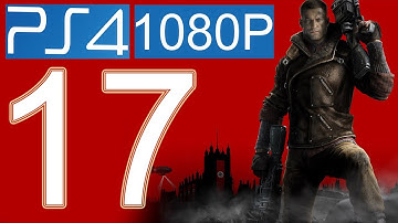 Wolfenstein The New Order Walkthrough Part 17 PS4 1080p HD Gameplay let