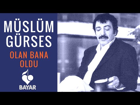 Müslüm Gürses - Olan Bana Oldu